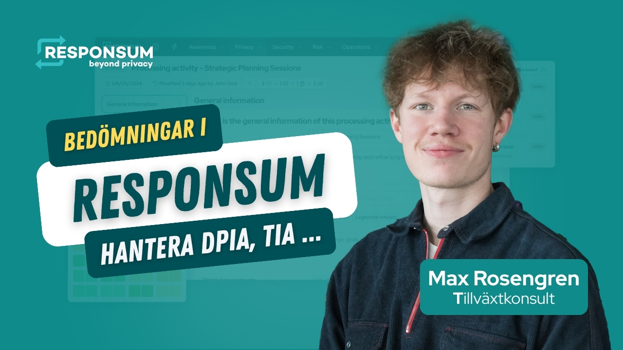 Bedömningar i Responsum: hantera DPIA, TIA och andra utvärderingar